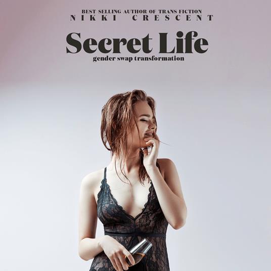 Secret Life: Gender Swap Transformation