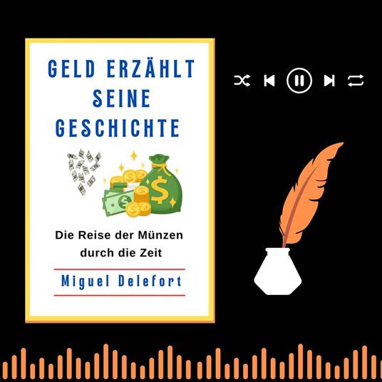 GELD ERZÄHLT SEINE GESCHICHTE