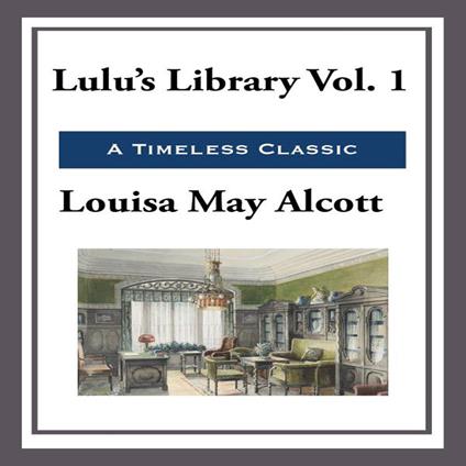 Lulu's Library: Vol. 1.