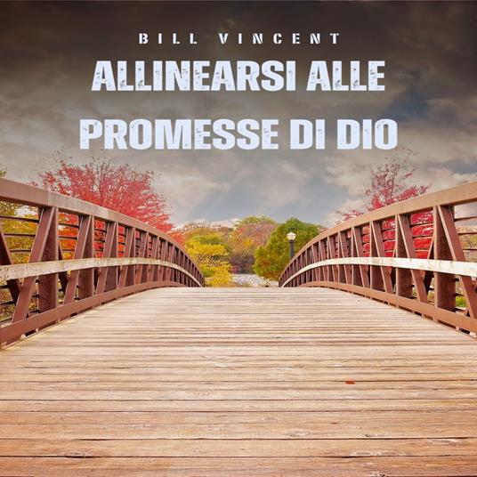 Allinearsi alle promesse di Dio