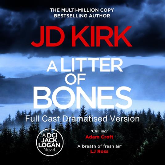 Litter of Bones, A - Full Cast Dramatised Version