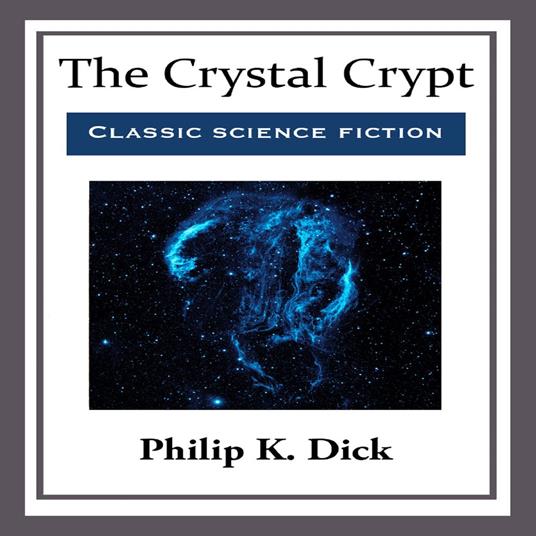 Crystal Crypt, The