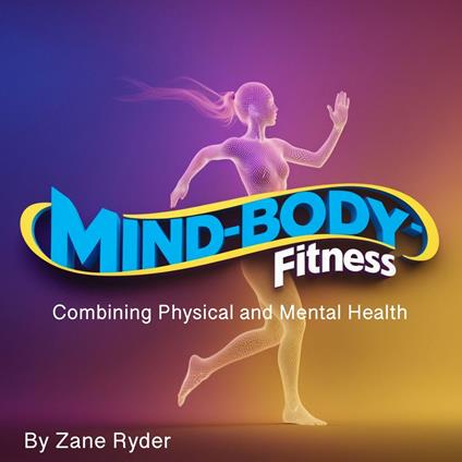 Mind-Body Fitness