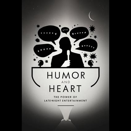 Humor and Heart: The Power of Late-Night Entertainment