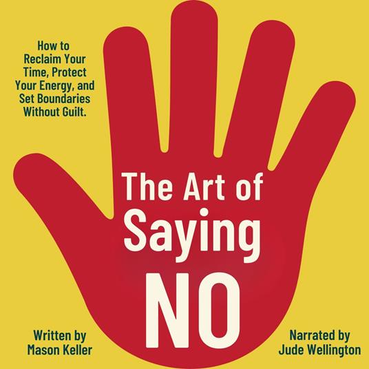 Art of Saying No, The