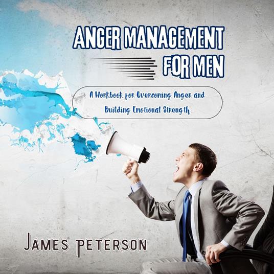 Anger Management for Men