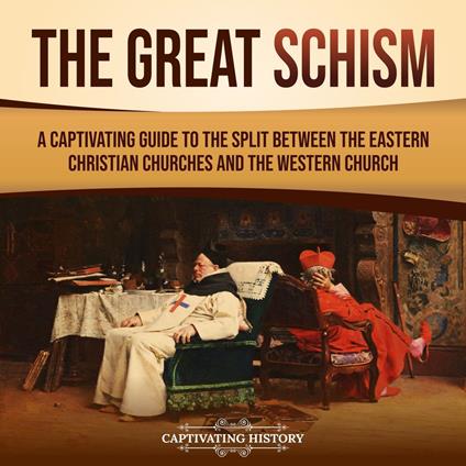 Great Schism, The