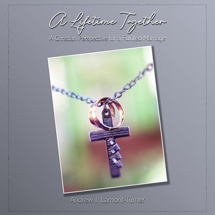 Lifetime Together, A