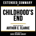 Extended Summary - Childhood's End