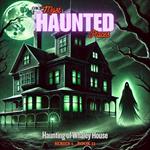 Haunting of Whaley House