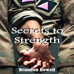 Secrets to Strength