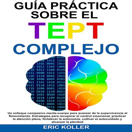 GUÍA PRÁCTICA SOBRE EL TEPT COMPLEJO