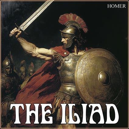 Iliad, The
