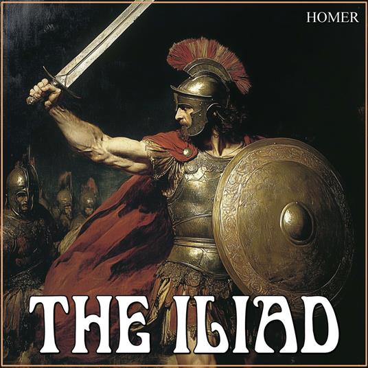Iliad, The