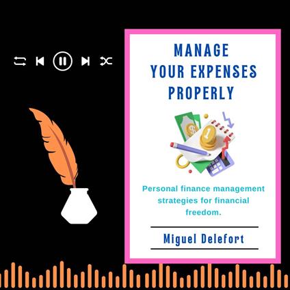 MANAGE YOUR EXPENSES PROPERLY