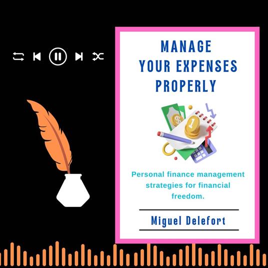 MANAGE YOUR EXPENSES PROPERLY