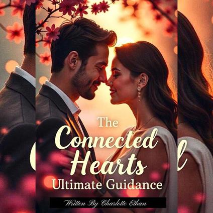 Connected Hearts Ultimate Guidance, The