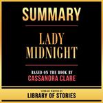 Summary - Lady Midnight