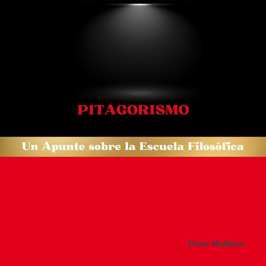 Pitagorismo: Un Apunte sobre la Escuela Filosófica
