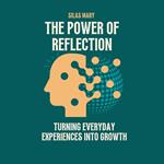 Power of Reflection, The