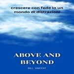 Above and Beyond