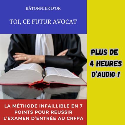 TOI, CE FUTUR AVOCAT