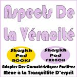 Aspects De La Véracité