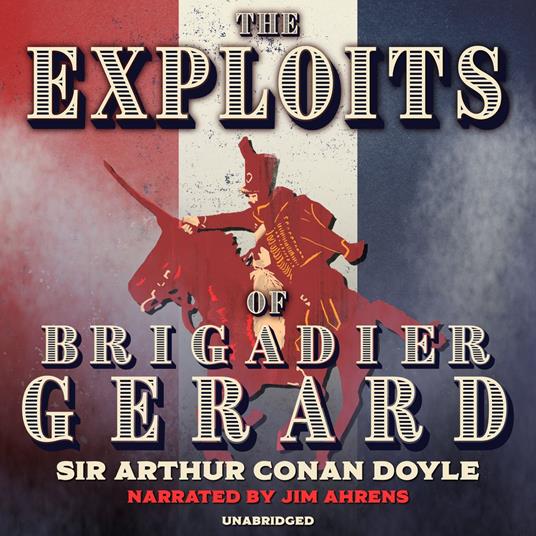 Exploits of Brigadier Gerard, The