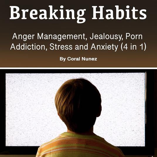 Breaking Habits