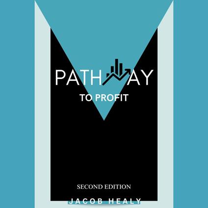 Pathway To Profit (Second Edition)