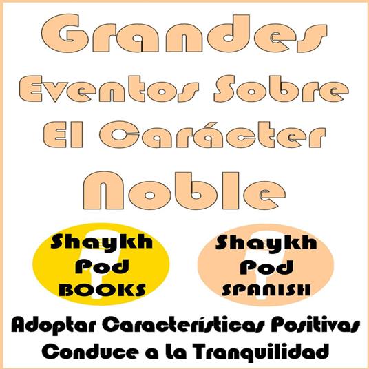 Grandes Eventos Sobre la Tranquilidad