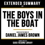 Extended Summary - The Boys In The Boat