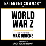Extended Summary - World War Z