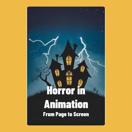 Horror in Animation: From Page to Screen