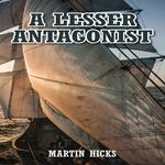 Lesser Antagonist, A