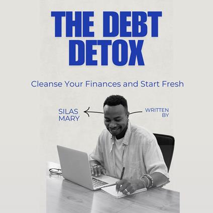 Debt Detox, The