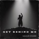 Get Behind Me