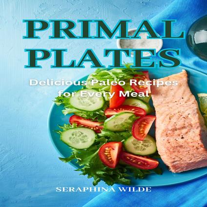 Primal Plates