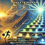 Supera la Pereza