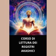 CORSO DI LETTURA DEI REGISTRI AKASHICI