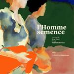 L'Homme semence