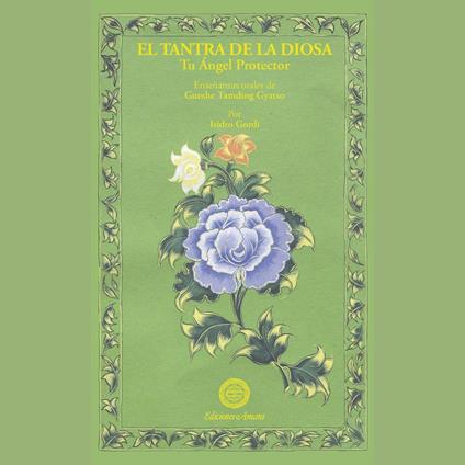 EL Tantra de la Diosa/Tu ángel protector