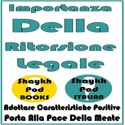 Importanza Della Ritorsione Legale