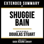 Extended Summary - Shuggie Bain