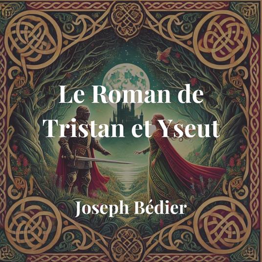 Romance of Tristan and Iseult, The