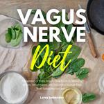 Vagus Nerve Diet