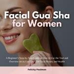 Facial Gua Sha for Women