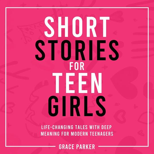Short Stories for Teen Girls