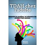 TDAH chez l'adulte