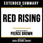 Extended Summary - Red Rising